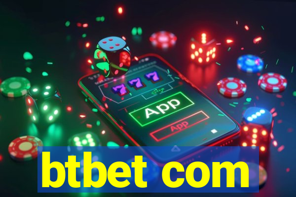 btbet com